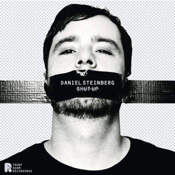 daniel steinberg - Shut Up