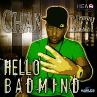 Chan Dizzy - Hello Badmind