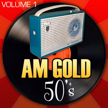 Various Artists - AM Gold - 50's: Vol. 1