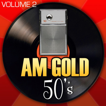 Various Artists - AM Gold - 50's: Vol. 2