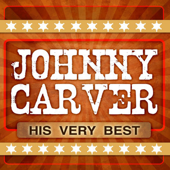 Johnny Carver - His Very Best