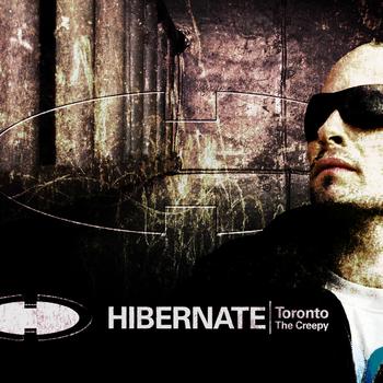 Hibernate - Toronto The Creepy
