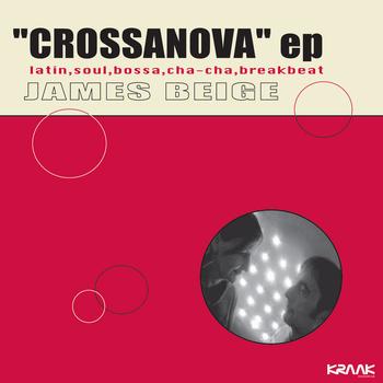 James Beige - Crossanova Ep