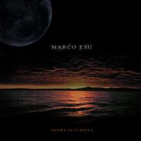 Marco Esu - Opera Futurista