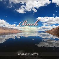 Bach - Good Classic Vol.1