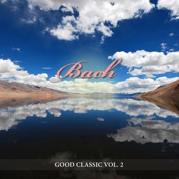 Bach - Good Classic Vol.2