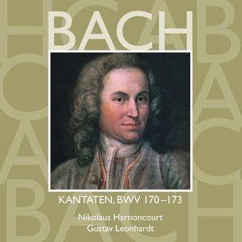 Nikolaus Harnoncourt & Gustav Leonhardt - Bach: Sacred Cantatas, BWV 170 - 173