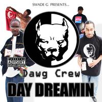 Swade G - Dawg Crew
