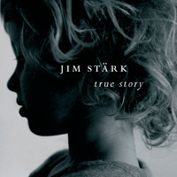 Jim Stärk - True Story