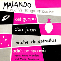 Malando & His Tango Orchestra - Olè Guapa - EP