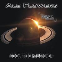 Ale Flowers - Feel the Music