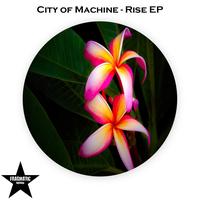 City of Machine - Rise
