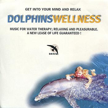 Get into your mind and relax - Dolphins Wellness: music for water therapy