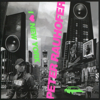 Peter Rauhofer - I Love New York