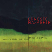Marcelo Bratke - Ernesto Nazareth