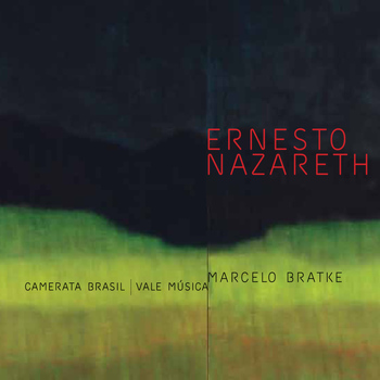 Marcelo Bratke - Ernesto Nazareth