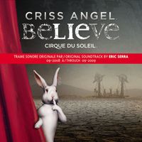 Cirque du Soleil - CRISS ANGEL Believe