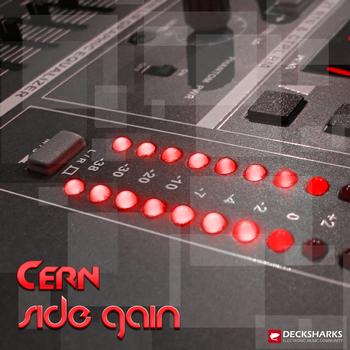 Cern - Side Gain