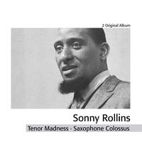 Sonny Rollins Quartet - Tenor Madness - Saxophone Colossus