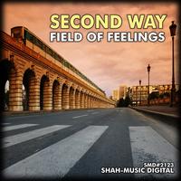 Second Way - Field of Feelings