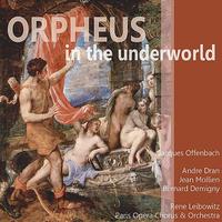 Paris Opera Chorus and Orchestra - Offenbach: Orpheus in the Underworld