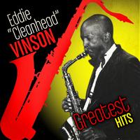 Eddie "Cleanhead" Vinson - Greatest Hits