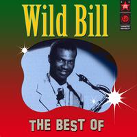 Wild Bill Moore - The Best Of