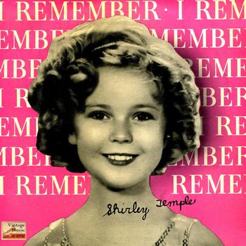 Shirley Temple - Vintage Children's No. 03 - EP: Oh My Goodness
