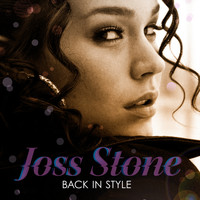 Joss Stone - Back In Style