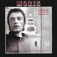 Moris - Ciudad de Guitarras Callejeras