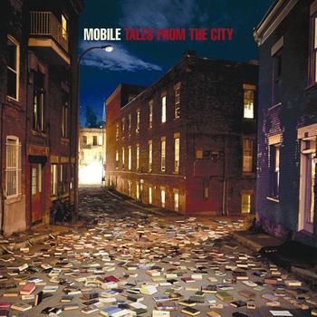 Mobile - Tales From The City