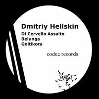 Dmitriy Hellskin - Di Cervello Assalto - EP