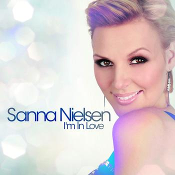 Sanna Nielsen - I'm In Love