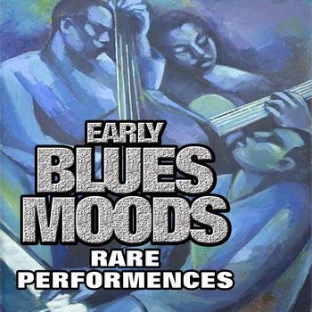 Various Artists - Early Blues Moods, Vol. 1