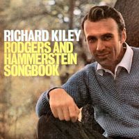 Richard Kiley - Rodgers and Hammerstein Songbook