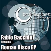 Fabio Bacchini - Roman disco EP