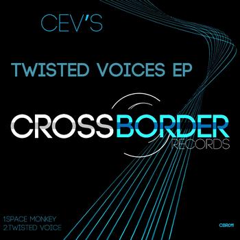 CEV's - Twisted Voices EP