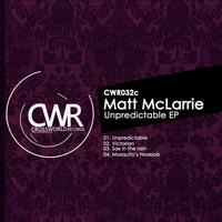 Matt McLarrie - Unpredictable EP