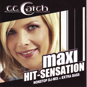 C.C. Catch - Maxi Hit Sensation - Nonstop DJ-Mix (Explicit)