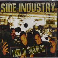 Side Industry - Land of Sickness