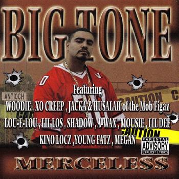 Big Tone - Merceless