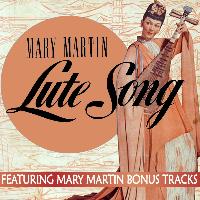 Mary Martin - Lute Song