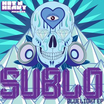 Sublo - Bluelight e.p.