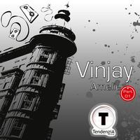 Vinjay - Amelie (Part 01)