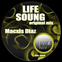 Macxis Diaz - Lifesoung (Original Mix)