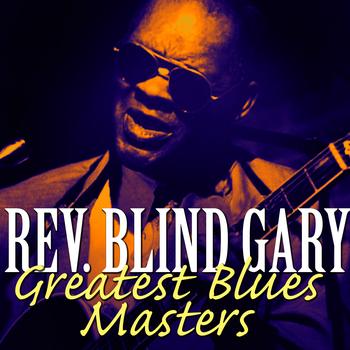 Reverend Gary Davis - Greatest Blues Masters