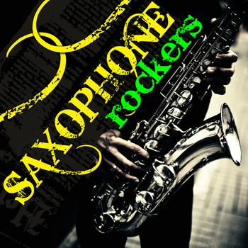 Various Artists - Saxophone Rockers