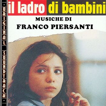 Franco Piersanti - O.S.T. Il ladro di bambini
