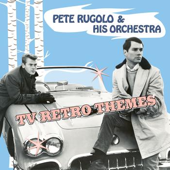 Pete Rugolo & His Orchestra - TV Retro Themes