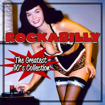 Various Artists - Rockabilly - The Greatest '50s Collection!